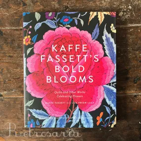 Kaffe Fassett’s Bold Blooms